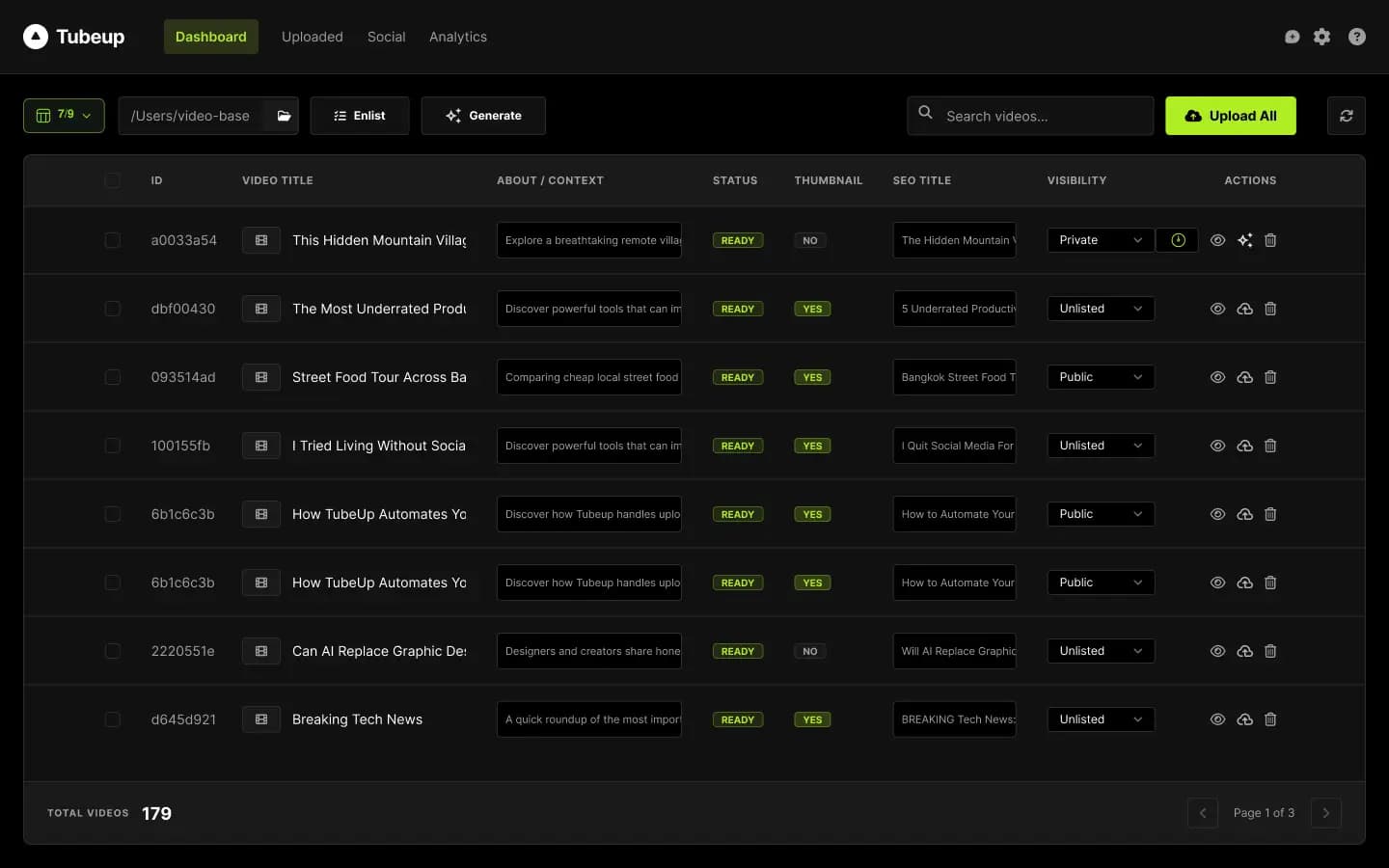 Tubeup 2.0 dashboard: a YouTube video library with AI-written titles, descriptions, SEO titles, thumbnail status, and per-video visibility, ready to upload in bulk